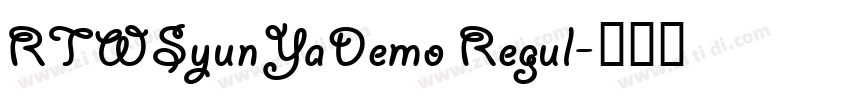 RTWSyunYaDemo Regul字体转换